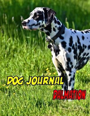 Book cover for Dog Journal Dalmation