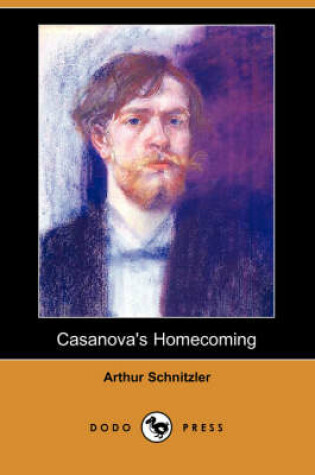 Cover of Casanova's Homecoming (Dodo Press)