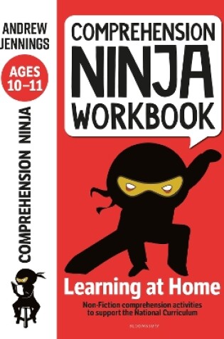 Cover of Comprehension Ninja Workbook for Ages 10-11