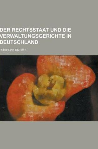Cover of Der Rechtsstaat Und Die Verwaltungsgerichte in Deutschland