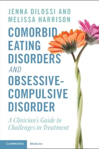 Cover of Comorbid Eating Disorders and Obsessive-Compulsive Disorder