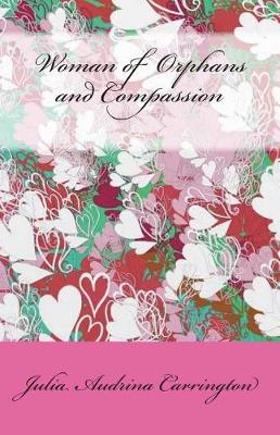 Book cover for Woman of Orphans and Compassion
