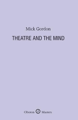 Book cover for Theatre and the Mind