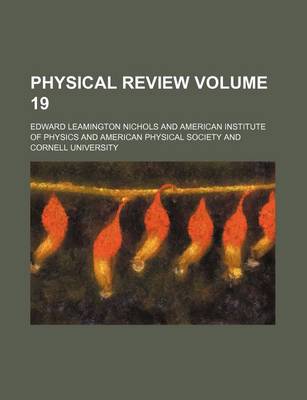 Book cover for Physical Review Volume 19