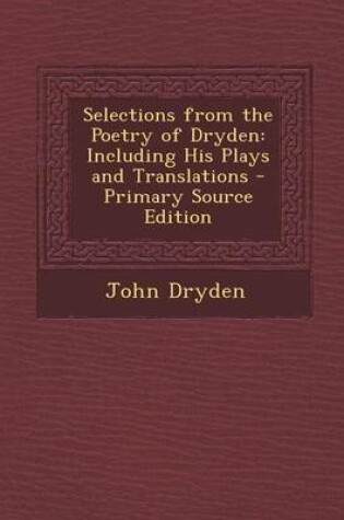 Cover of Selections from the Poetry of Dryden