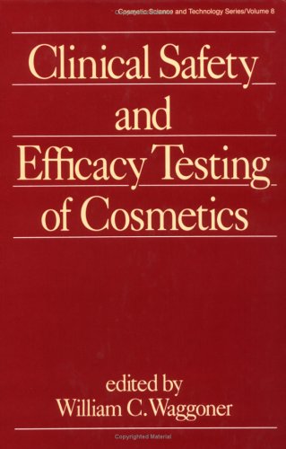 Book cover for Clinical Safety and Efficacy Testing of Cosmetics