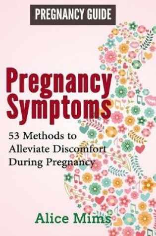 Cover of Pregnancy Symptoms