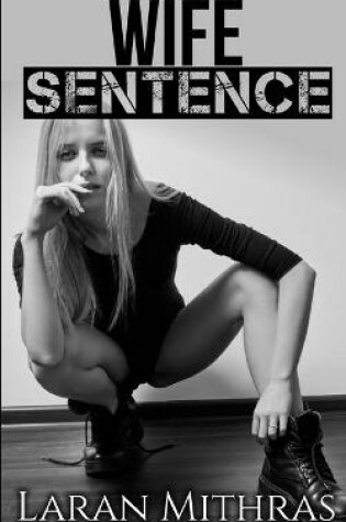 Cover of Wife Sentence