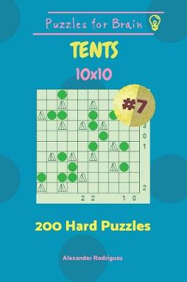 Cover of Puzzles for Brain Tents - 200 Hard Puzzles 10x10 vol. 7