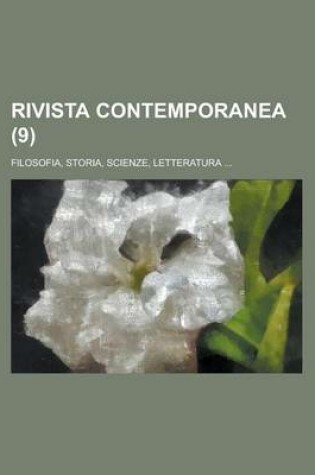 Cover of Rivista Contemporanea; Filosofia, Storia, Scienze, Letteratura ... (9)