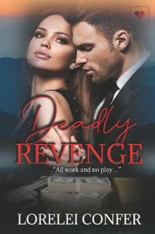 Cover of Deadly Revenge