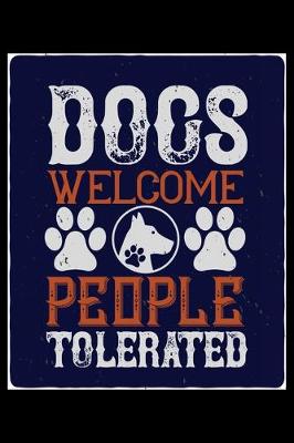 Book cover for Dogs Welcome People Tolerated