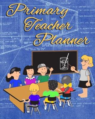 Cover of Primary Teacher Planner