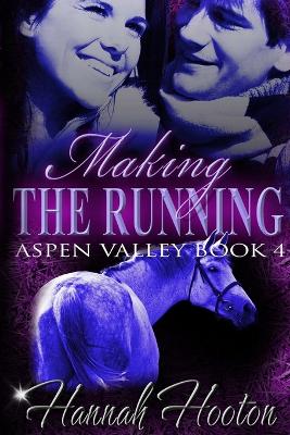 Making the Running by Hannah Hooton