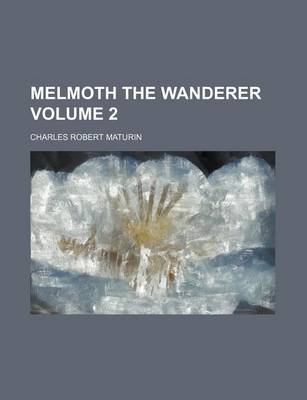 Book cover for Melmoth the Wanderer Volume 2