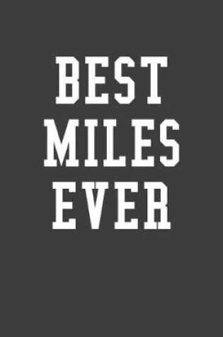 Cover of Best Miles Ever