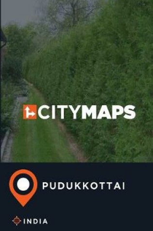 Cover of City Maps Pudukkottai India