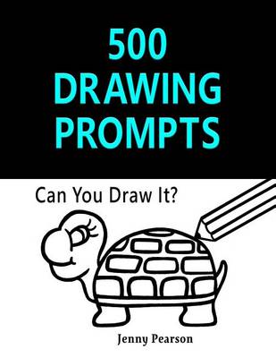 Book cover for 500 Drawing Prompts