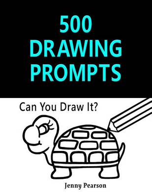 Cover of 500 Drawing Prompts