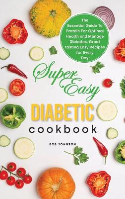 Book cover for Super Easy Diabetic Cookbook