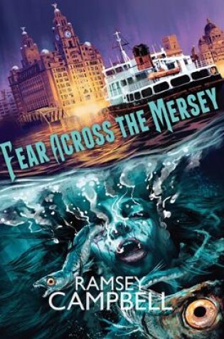 Cover of Fear Across the Mersey