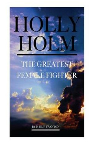 Cover of Holly Holm