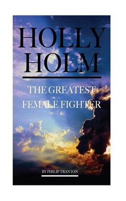 Book cover for Holly Holm