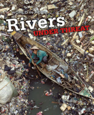 Book cover for Rivers Under Threat