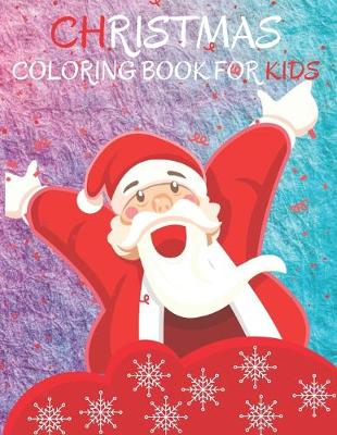 Book cover for Christmas Coloring Book For Kids