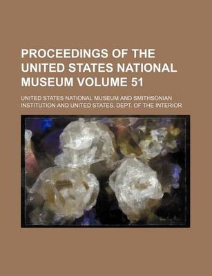 Book cover for Proceedings of the United States National Museum Volume 51