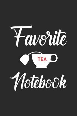 Book cover for Favorite Tea Notebook
