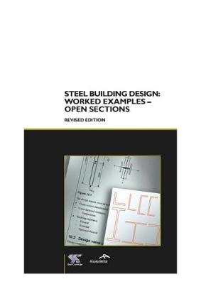 Book cover for Steel Building Design: Worked examples - Open sections