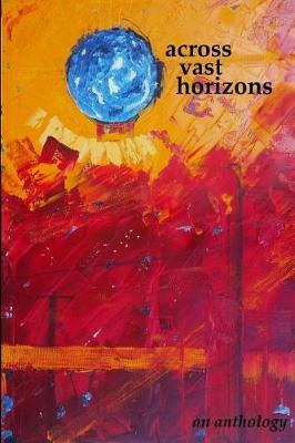 Book cover for Across Vast Horizons