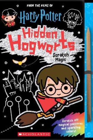 Cover of Hidden Hogwarts: Scratch Magic