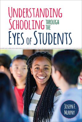 Book cover for Understanding Schooling Through the Eyes of Students