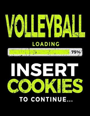 Book cover for Volleyball Loading 75% Insert Cookies to Continue