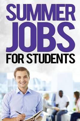 Book cover for Summer Jobs For Students