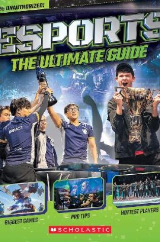 Cover of Esports: The Ultimate Guide