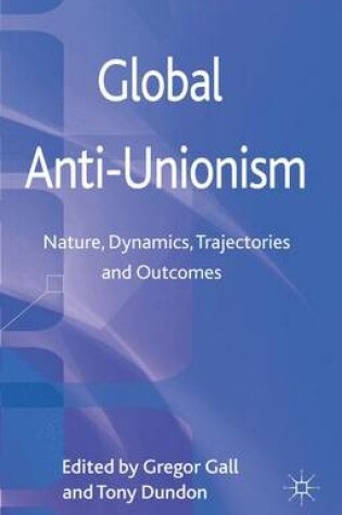 Cover of Global Anti-Unionism