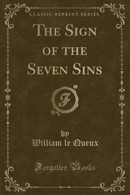 Book cover for The Sign of the Seven Sins (Classic Reprint)