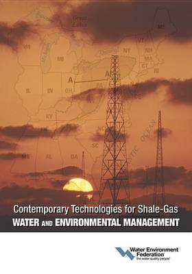 Book cover for Contemporary Technologies for Shale-Gas Water and Environmental Management