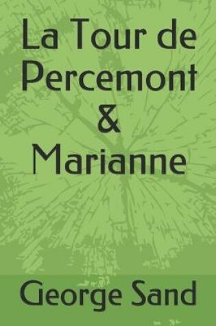 Cover of La Tour de Percemont & Marianne