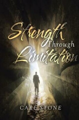 Cover of Strength Through Limitation