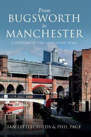 Cover of From Bugsworth to Manchester