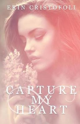 Book cover for Capture My Heart