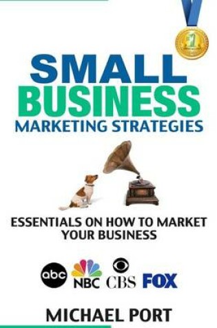 Cover of Small Business Marketing Strategies