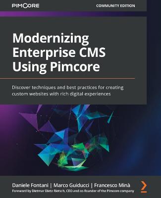 Cover of Modernizing Enterprise CMS Using Pimcore