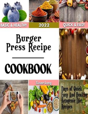 Book cover for Burger Press Recipe