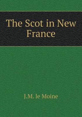 Book cover for The Scot in New France