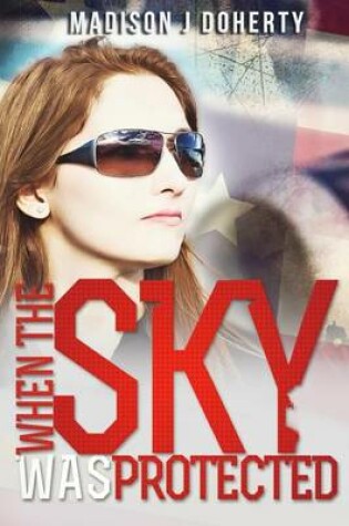 Cover of When the Sky Was Protected